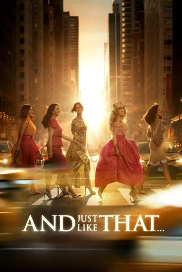 مسلسل And Just Like That الموسم الثالث الحلقة 9 مترجمة