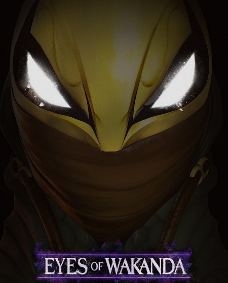 انمي مسلسل Eyes of Wakanda الموسم الاول الحلقة 4 والاخيرة مترجمة