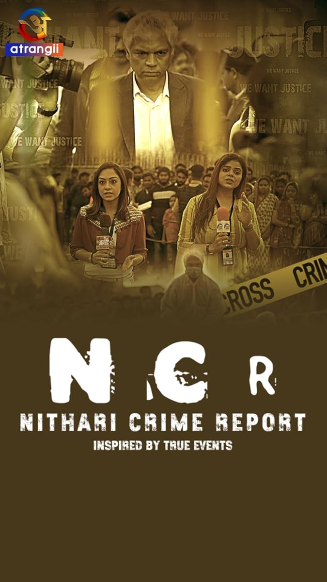 مسلسل NCR Nithari Crime Report 2024 الموسم 1 الحلقة 6 والأخيرة