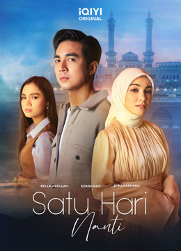 مسلسل Satu Hari Nanti الموسم 1 الحلقة 1