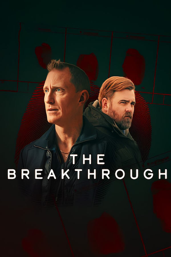 مسلسل The Breakthrough الموسم 1 الحلقة 4 والاخيرة